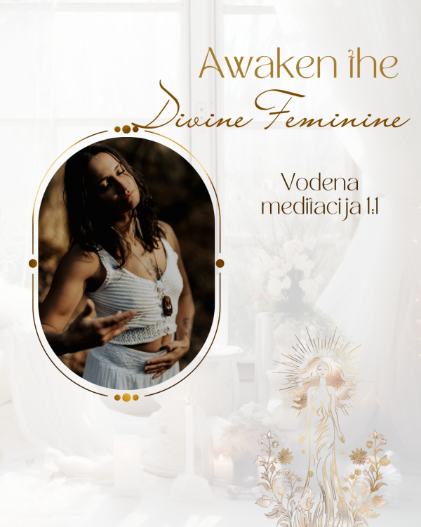 Awaken the Divine Feminine - Vodena meditacija 1:1